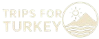 Trips For Turkey